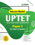 Buy Arihant Success Master UPTET Paper 1 Book 2026. Complete English medium guide with solved papers for CDP, English, Hindi, Maths & EVS.